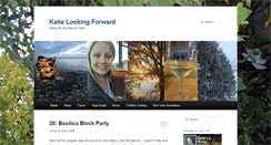 Desktop Screenshot of katielookingforward.com